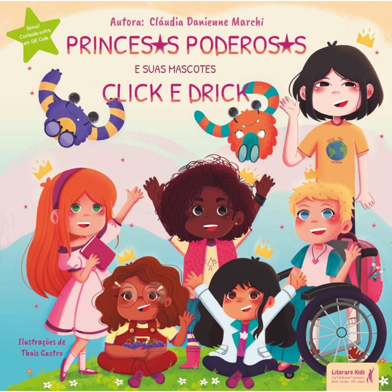 PRINCESAS PODEROSAS: E SEUS MASCOTES CLICK E DRICK