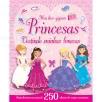 PRINCESAS : VESTINDO MINHAS BONECAS