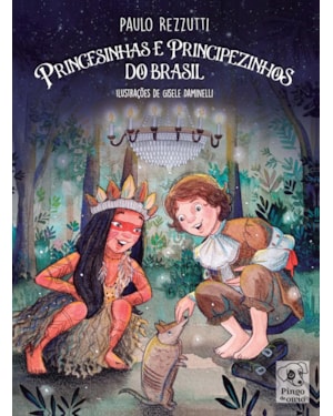 PRINCESINHAS E PRINCIPEZINHOS DO BRASIL