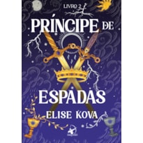 PRÍNCIPE DE ESPADAS - EDIÇÃO ESPECIAL COM BRINDE