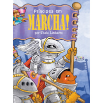 PRÍNCIPES EM MARCHA!