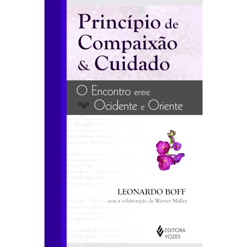 PRINCÍPIO DE COMPAIXÃO E CUIDADO: ENCONTRO ENTRE OCIDENTE E ORIENTE
