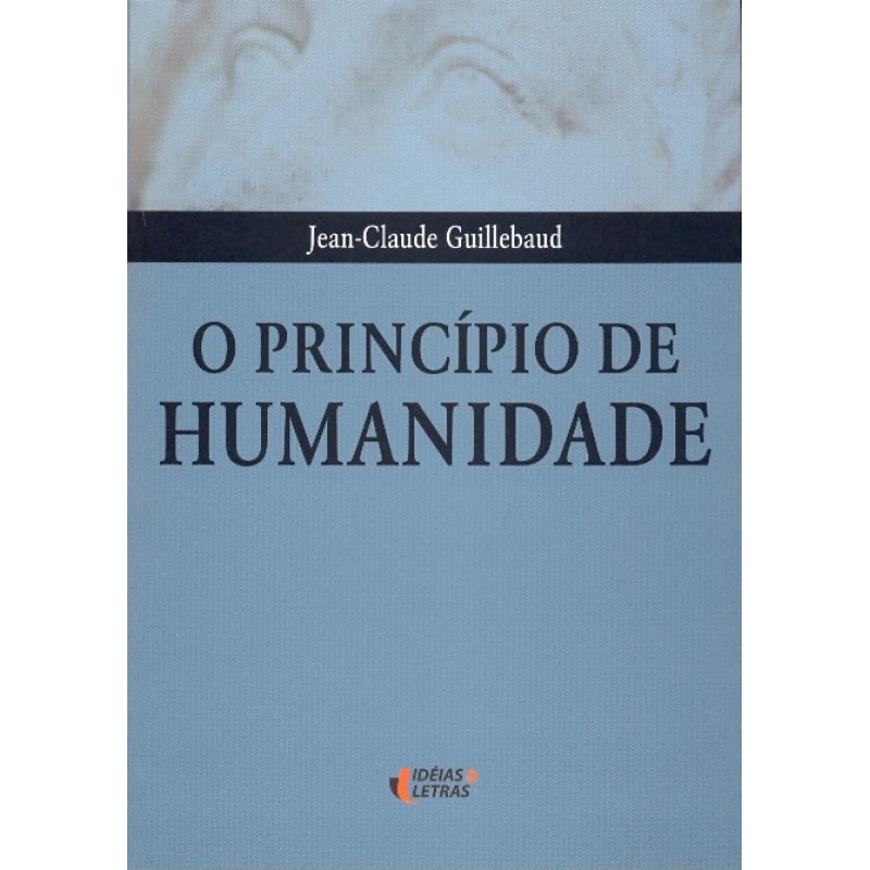 PRINCIPIO DE HUMANIDADE, O