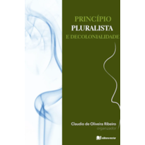 Princípio pluralista e decolonialidade