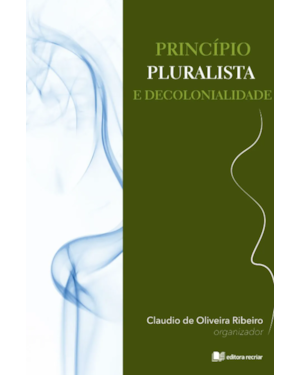 Princípio pluralista e decolonialidade