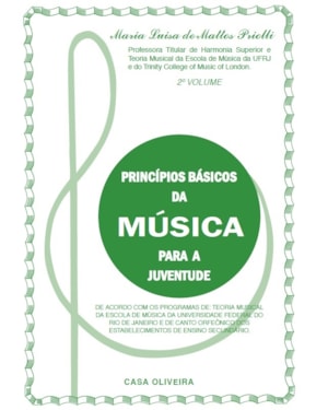 PRINCÍPIOS BÁSICOS DA MÚSICA PARA JUVENTUDE - 2º VOLUME