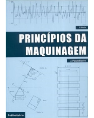 Princípios da maquinagem-2ed