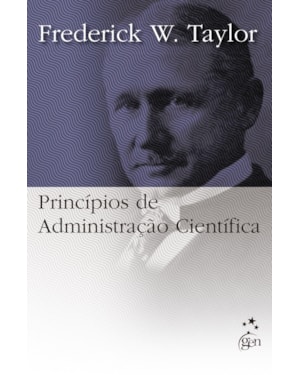 PRINCÍPIOS DE ADMINISTRAÇÃO CIENTÍFICA