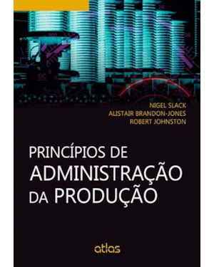PRINCÍPIOS DE ADMINISTRAÇÃO DA PRODUÇÃO