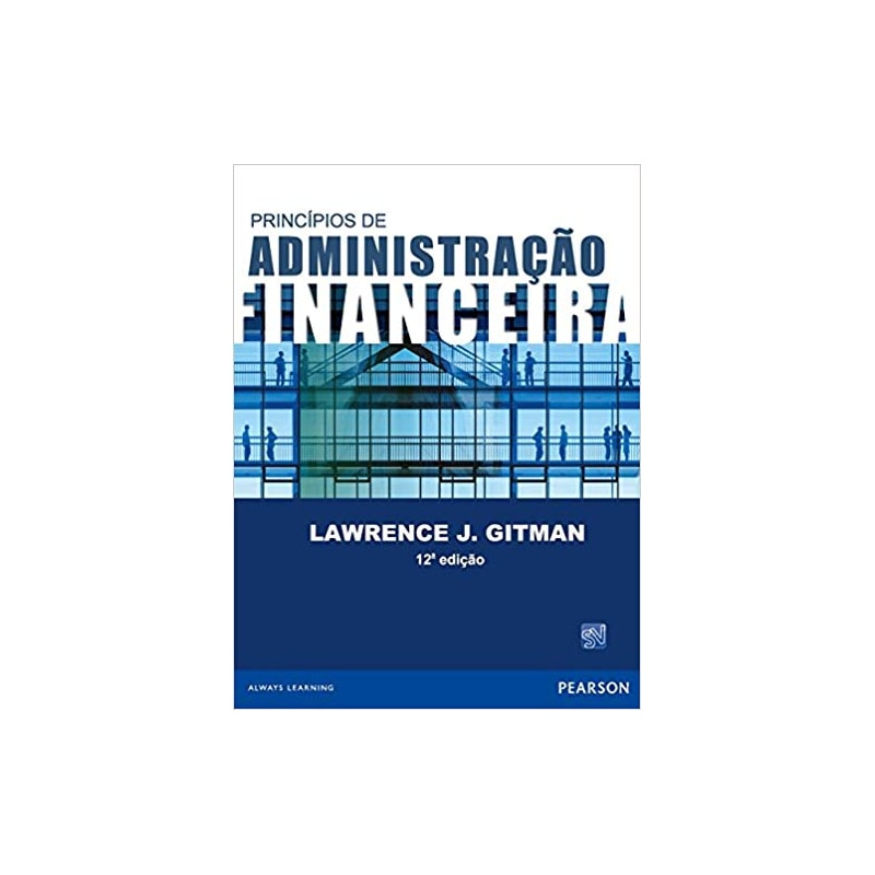 PRINCÍPIOS DE ADMINISTRAÇÃO FINANCEIRA