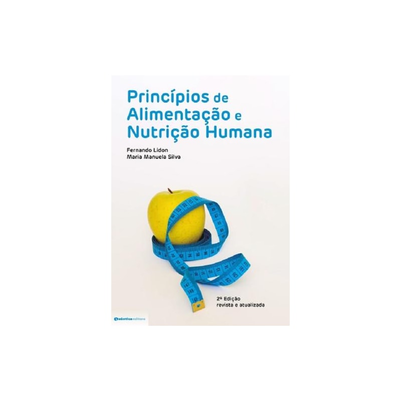 Princípios de alimentação e nutrição humana - 2ª edição (revista)
