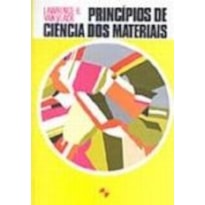 PRINCÍPIOS DE CIÊNCIA DOS MATERIAIS