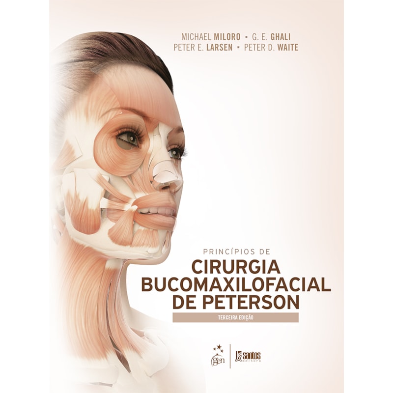 PRINCÍPIOS DE CIRURGIA BUCOMAXILOFACIAL DE PETERSON