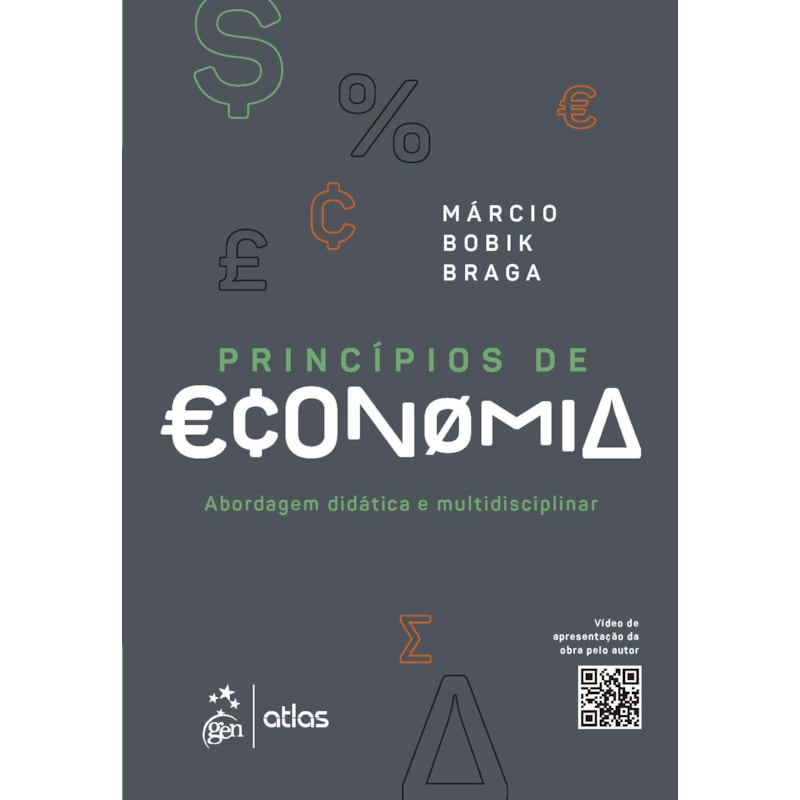 PRINCÍPIOS DE ECONOMIA - ABORDAGEM DIDÁTICA E MULTIDISCIPLINAR