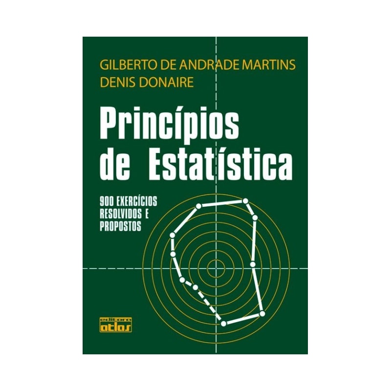 PRINCÍPIOS DE ESTATÍSTICA