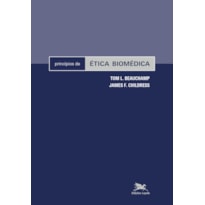 PRINCÍPIOS DE ÉTICA BIOMÉDICA