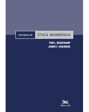 PRINCÍPIOS DE ÉTICA BIOMÉDICA