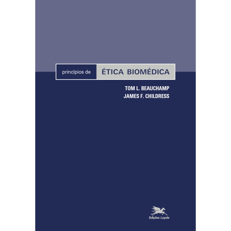 PRINCÍPIOS DE ÉTICA BIOMÉDICA