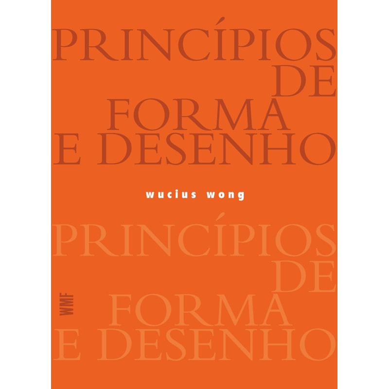PRINCÍPIOS DE FORMA E DESENHO