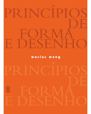 PRINCÍPIOS DE FORMA E DESENHO