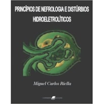 PRINCÍPIOS DE NEFROLOGIA E DISTÚRBIOS HIDROELETROLÍTICOS