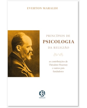 PRINCÍPIOS DE PSICOLOGIA DA RELIGIÃO
                                                    
                                                                