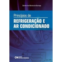PRINCÍPIOS DE REFRIGERAÇÃO E AR CONDICIONADO