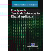 Princípios de teoria da informação digital aplicada