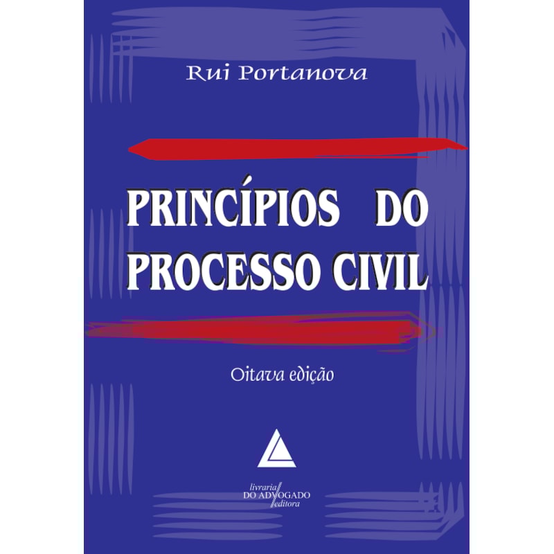 PRINCÍPIOS DO PROCESSO CIVIL