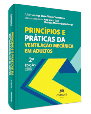 Princípios e práticas da ventilação mecânica em adultos