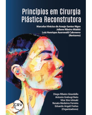 PRINCÍPIOS EM CIRURGIA PLÁSTICA RECONSTRUTORA