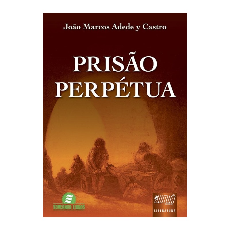 PRISÃO PERPÉTUA