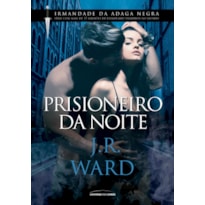 PRISIONEIRO DA NOITE