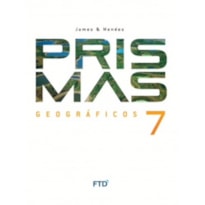 PRISMAS GEOGRÁFICOS 7º ANO