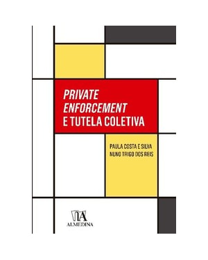Private enforcement e tutela coletiva