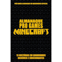 PRÓ-GAMES ALMANAQUE EM QUADRINHOS ESPECIAL EDIÇÃO 01 - MINECRAFT