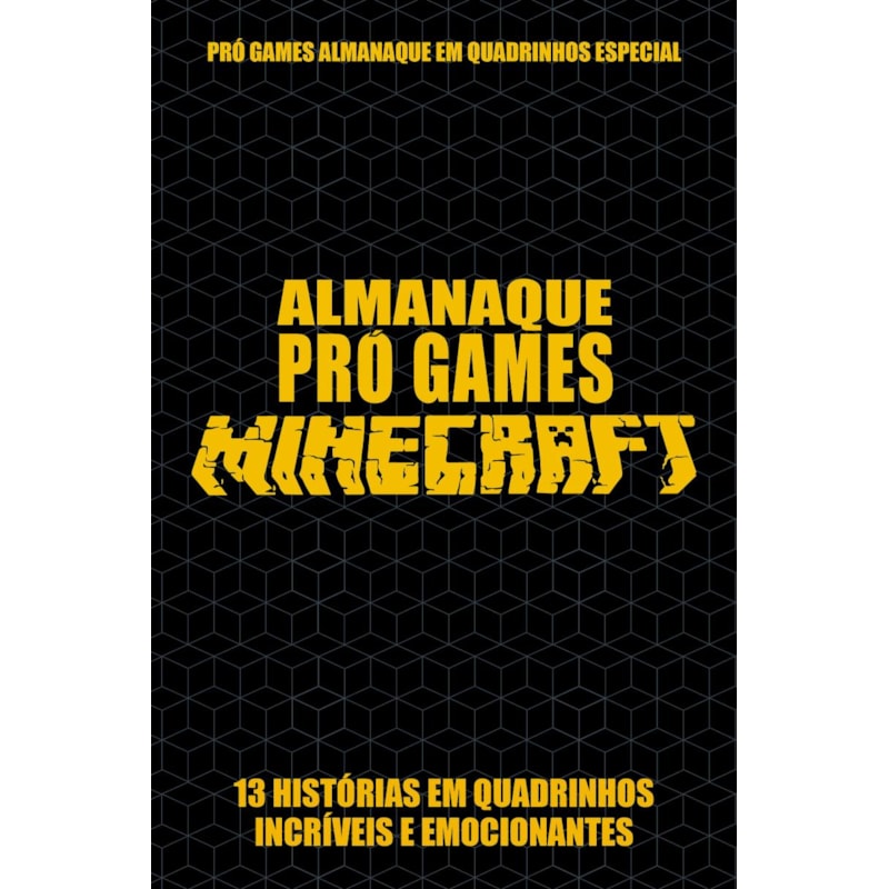 PRÓ-GAMES ALMANAQUE EM QUADRINHOS ESPECIAL EDIÇÃO 01 - MINECRAFT