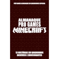 PRÓ-GAMES ALMANAQUE EM QUADRINHOS ESPECIAL EDIÇÃO 03 - MINECRAFT