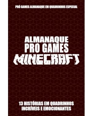 PRÓ-GAMES ALMANAQUE EM QUADRINHOS ESPECIAL EDIÇÃO 03 - MINECRAFT
