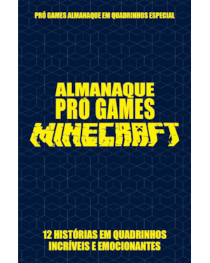 PRÓ-GAMES ALMANAQUE EM QUADRINHOS ESPECIAL EDIÇÃO 04 - MINECRAFT