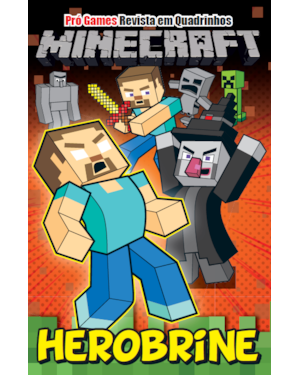 PRÓ-GAMES REVISTA EM QUADRINHOS EDIÇÃO 04 - HEROBRINE: HEROBRINE