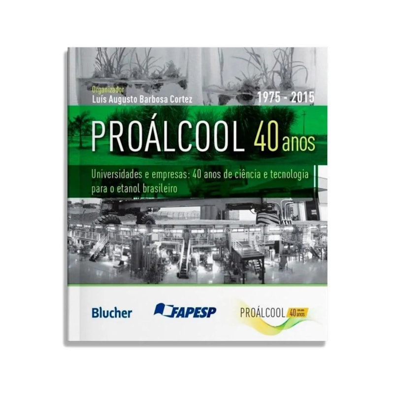 PROÁLCOOL 40 ANOS