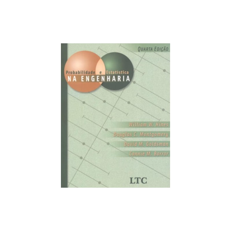 PROBABILIDADE E ESTATÍSTICA NA ENGENHARIA