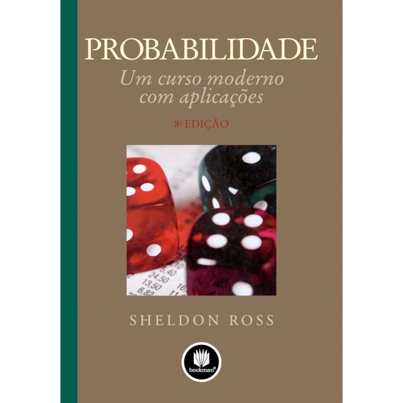 PROBABILIDADE: UM CURSO MODERNO COM APLICAÇÕES