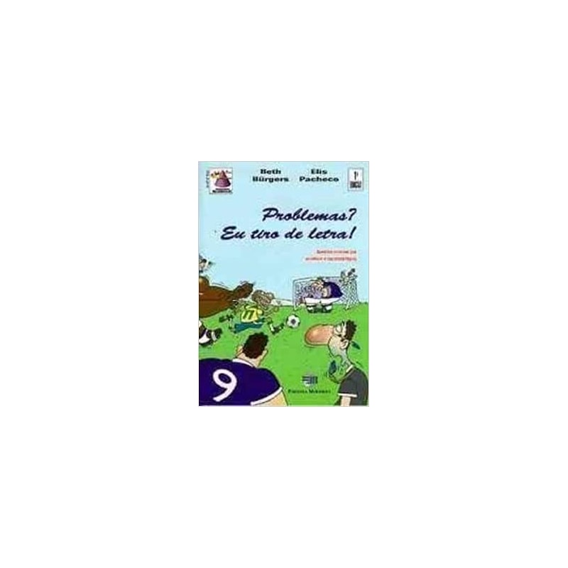 PROBLEMA EU TIRO DE LETRA - 3ª