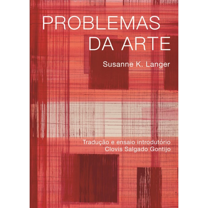 Problemas da arte: dez conferências filosóficas