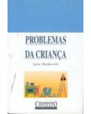 PROBLEMAS DA CRIANÇA