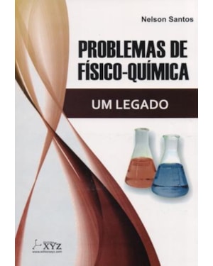 Problemas de físico-química. um legado