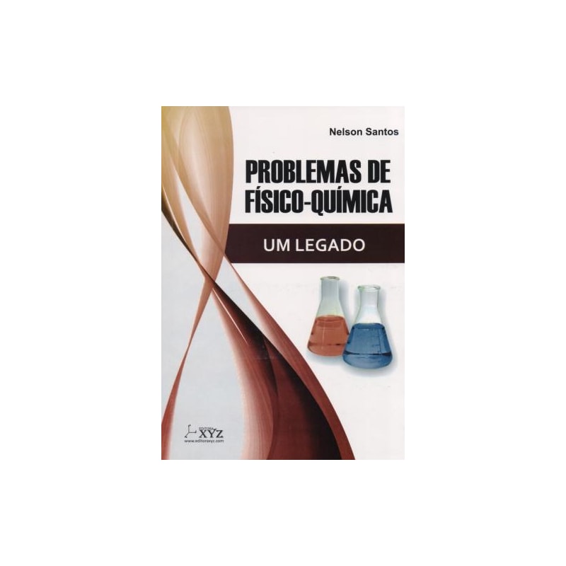Problemas de físico-química. um legado