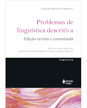 PROBLEMAS DE LINGUÍSTICA DESCRITIVA: ED. REVISTA E COMENTADA